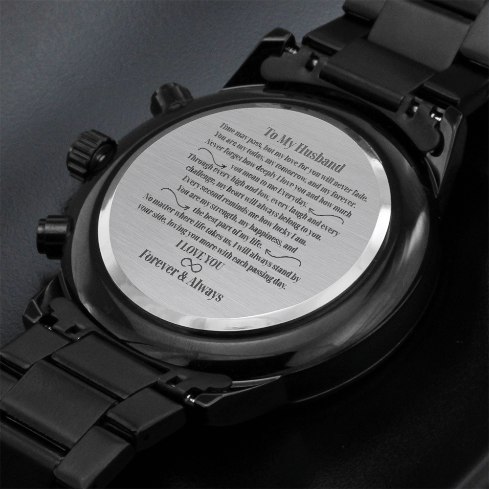To My Husband - Forever & Always Engraved Watch