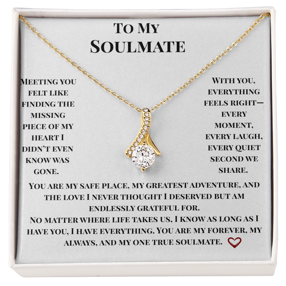 To My Soulmate- Endlessly Grateful Necklace