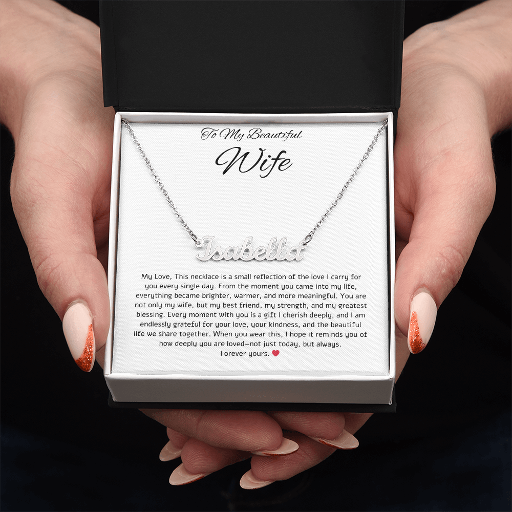To My Beautiful Wife: Personalized Name Necklace