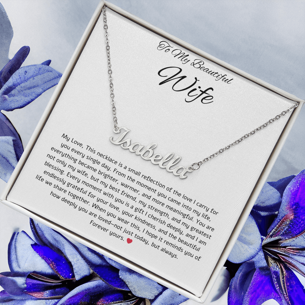 To My Beautiful Wife: Personalized Name Necklace