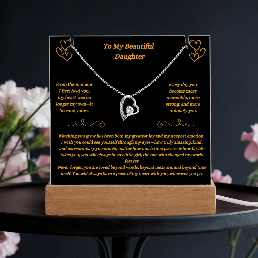 To My Beautiful Daughter- Piece of My Heart Necklace and Plaque