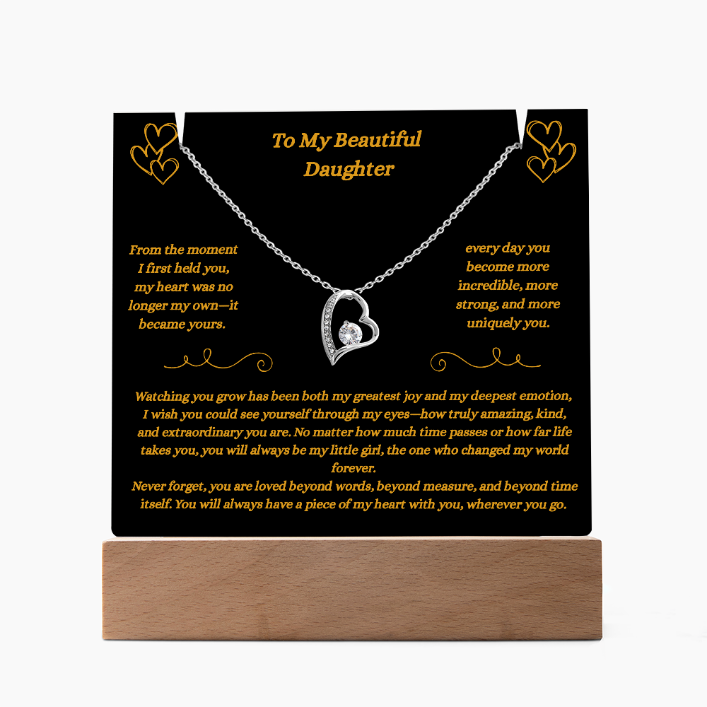 To My Beautiful Daughter- Piece of My Heart Necklace and Plaque