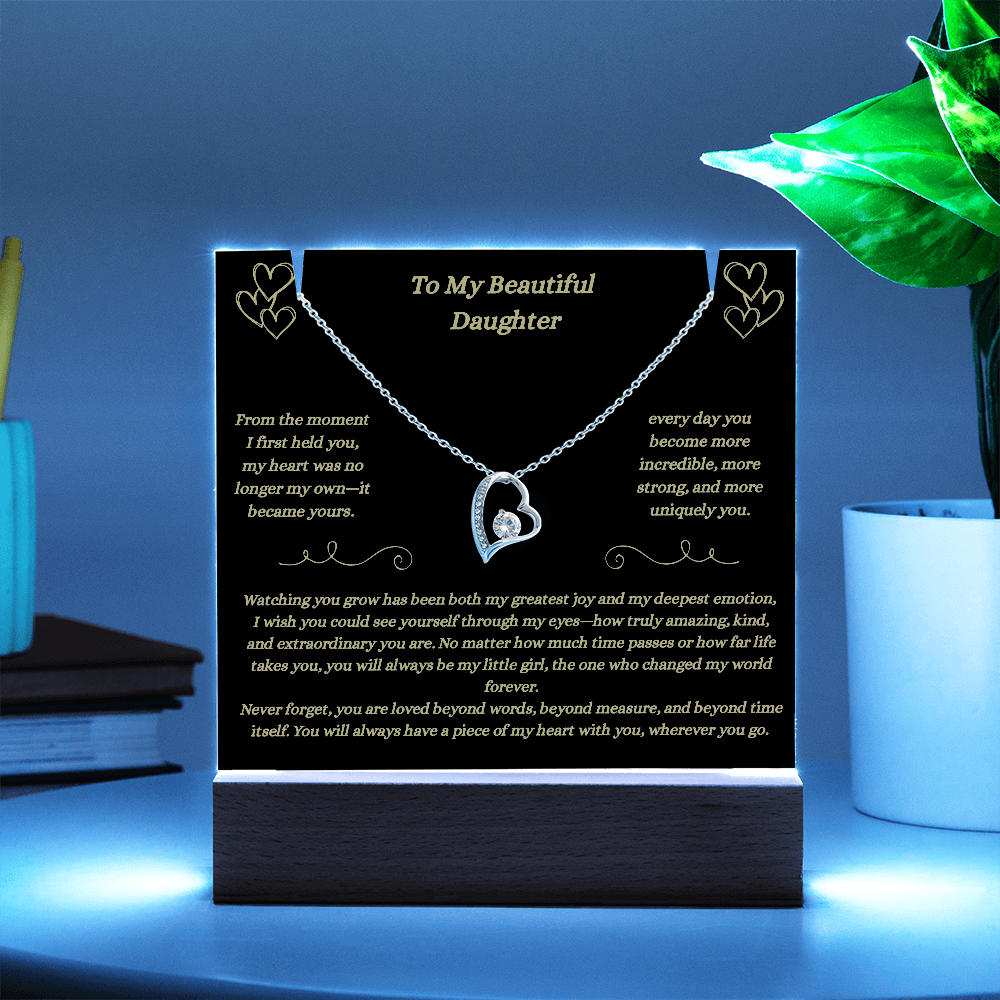To My Beautiful Daughter- Piece of My Heart Necklace and Plaque