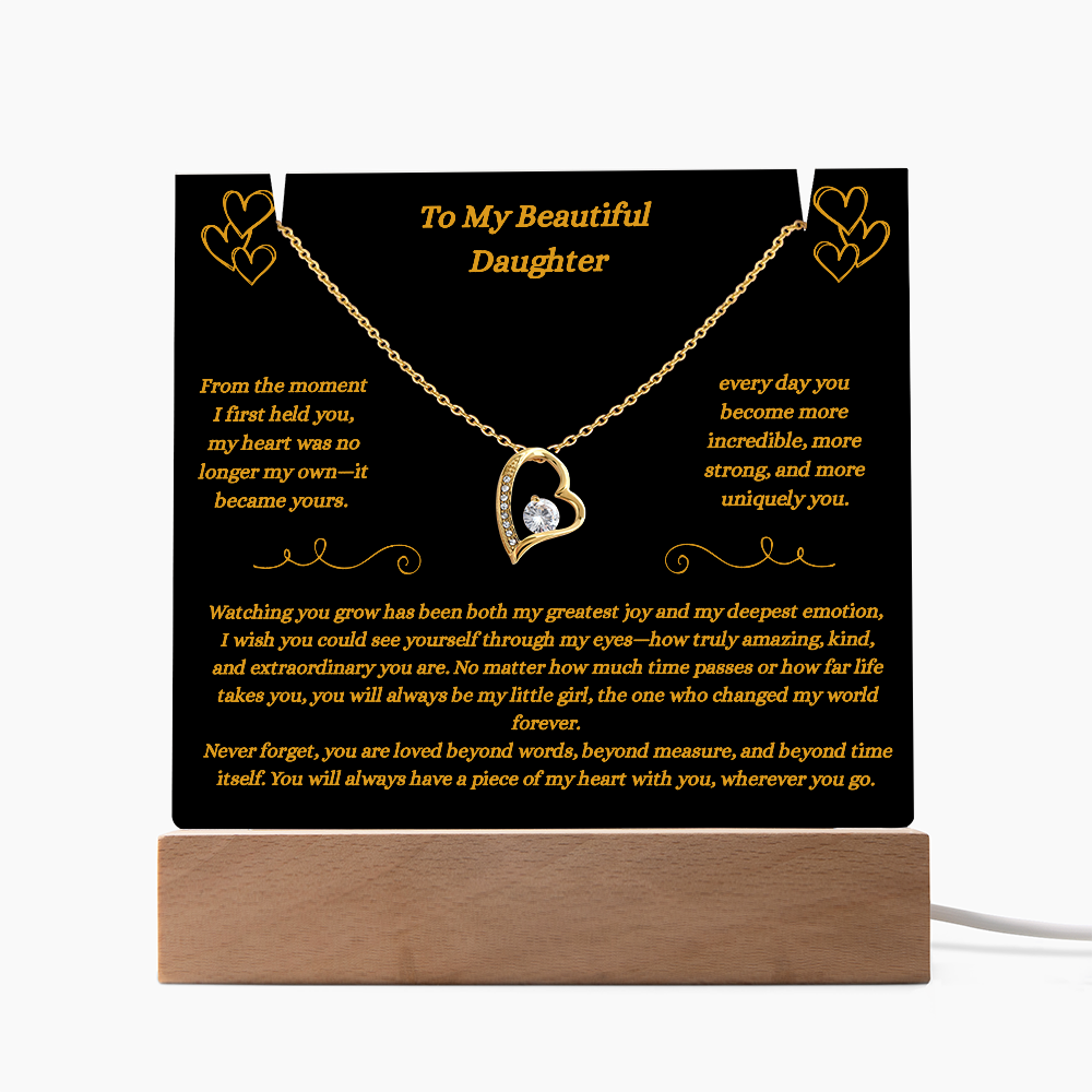 To My Beautiful Daughter- Piece of My Heart Necklace and Plaque