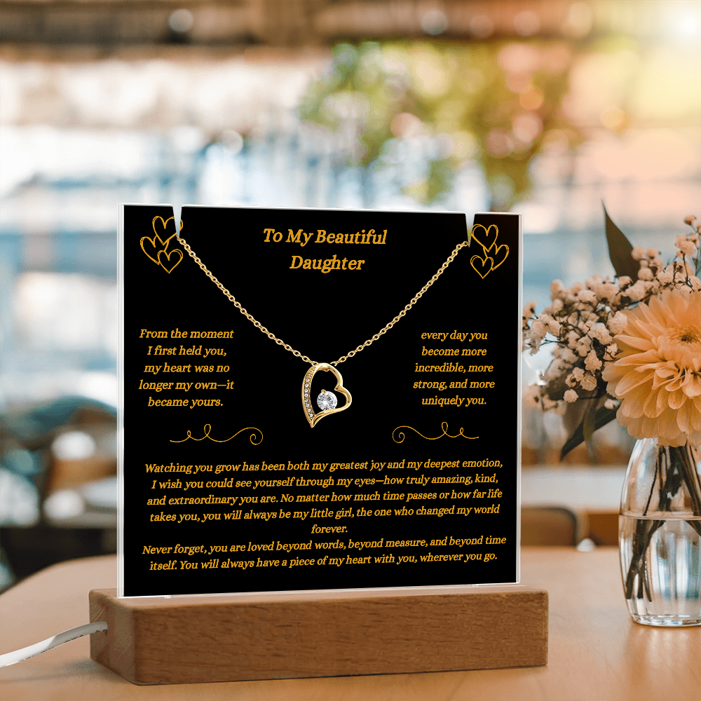 To My Beautiful Daughter- Piece of My Heart Necklace and Plaque