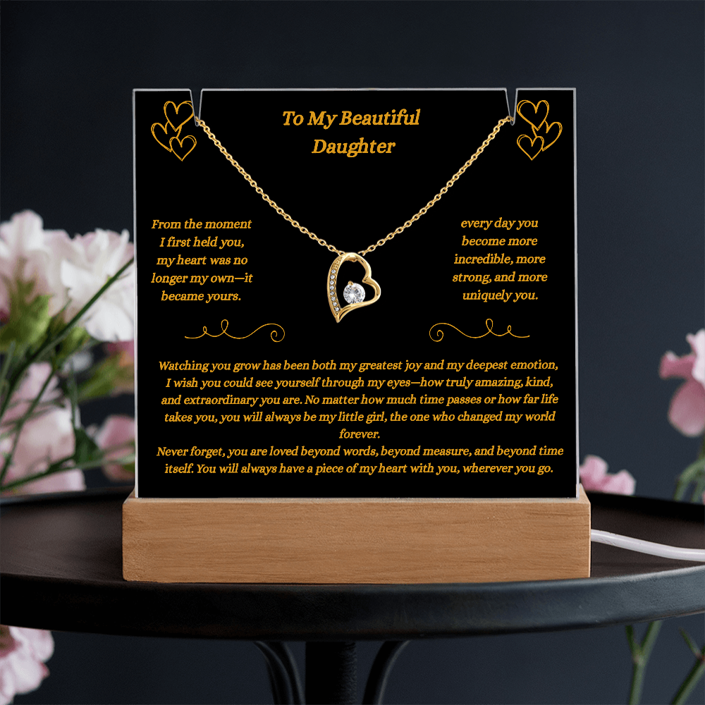 To My Beautiful Daughter- Piece of My Heart Necklace and Plaque