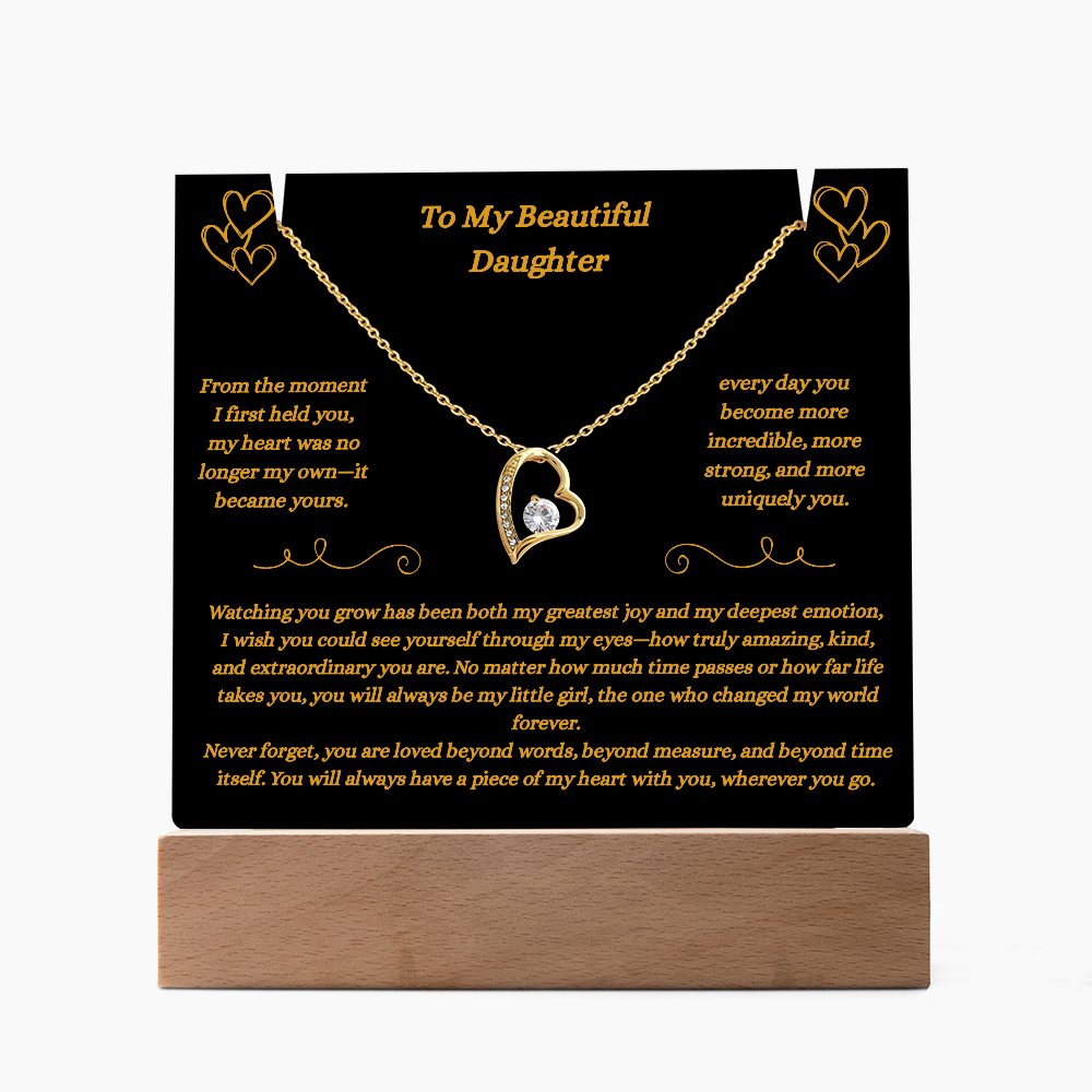 To My Beautiful Daughter- Piece of My Heart Necklace and Plaque