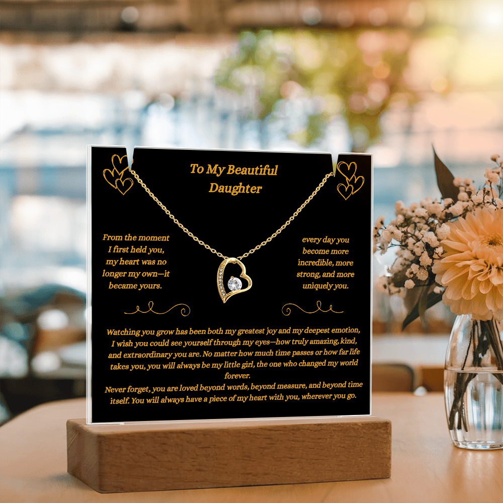 To My Beautiful Daughter- Piece of My Heart Necklace and Plaque