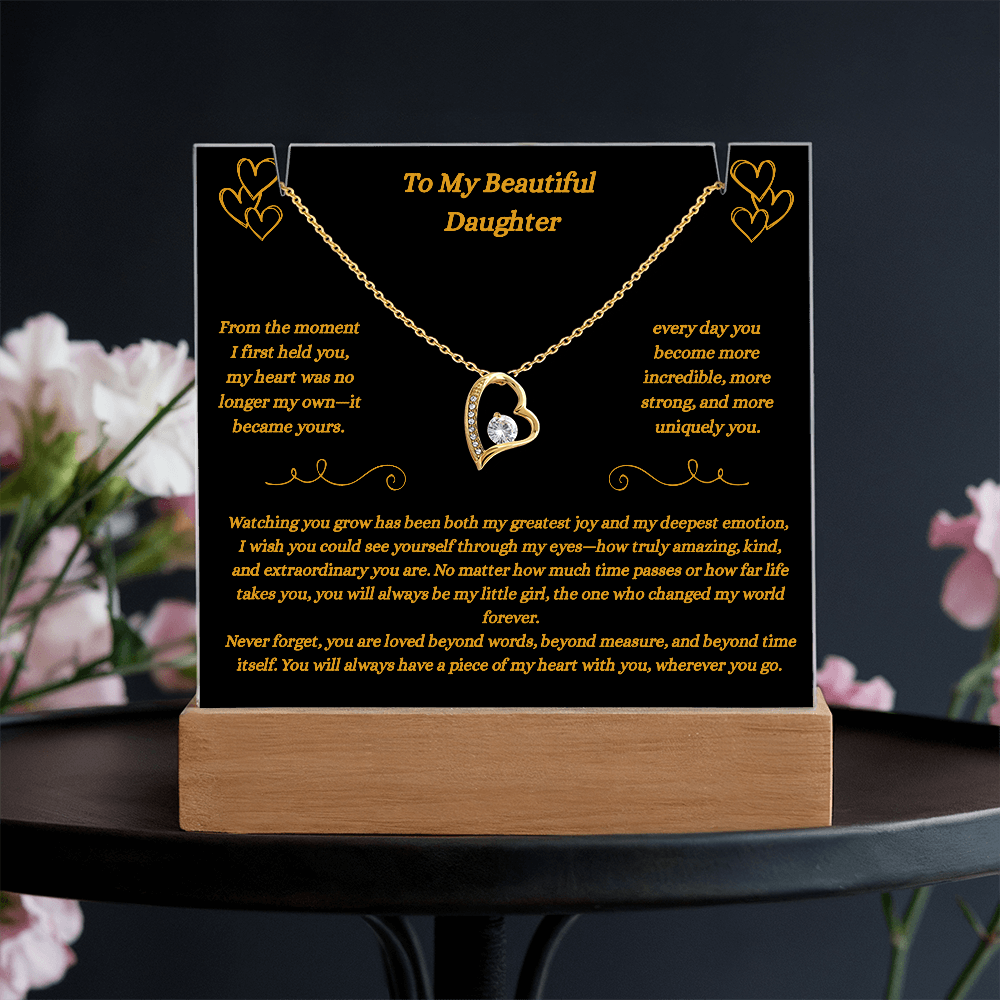 To My Beautiful Daughter- Piece of My Heart Necklace and Plaque
